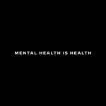 Mental health is health