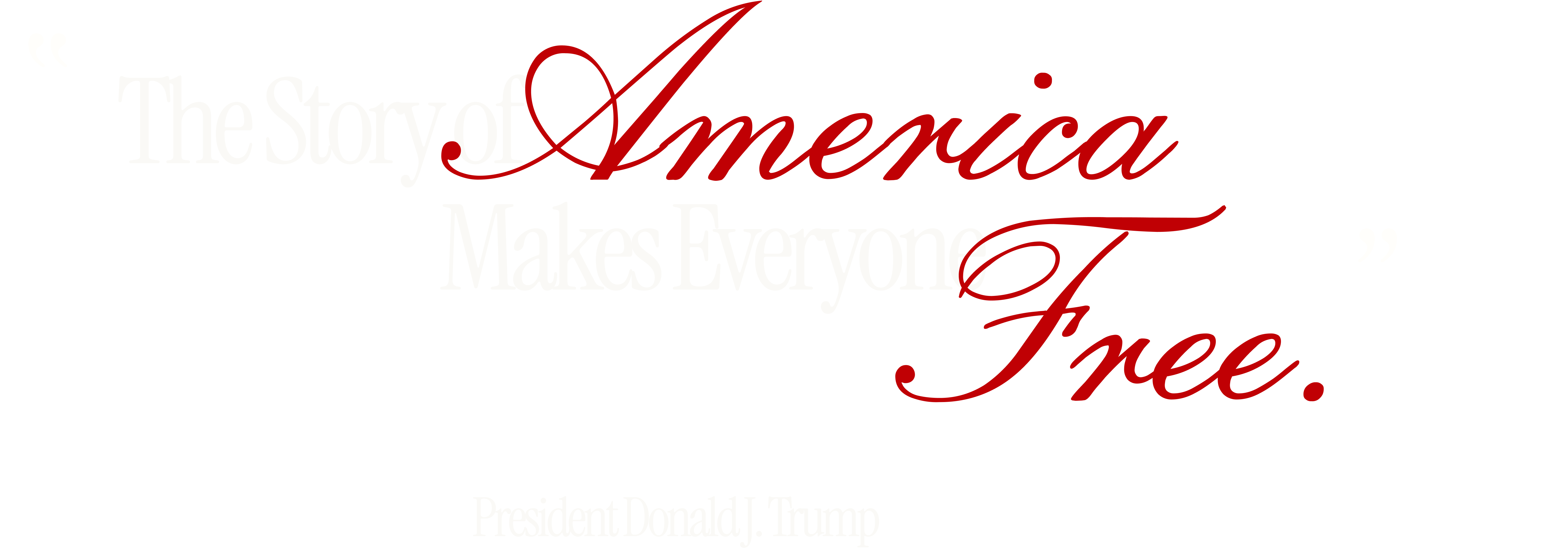 The story of america makes everyone free