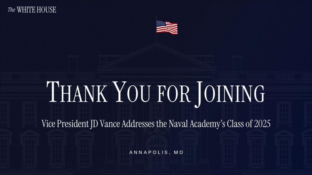 Vice President JD Vance Addresses the Naval Academy’s Class of 2025