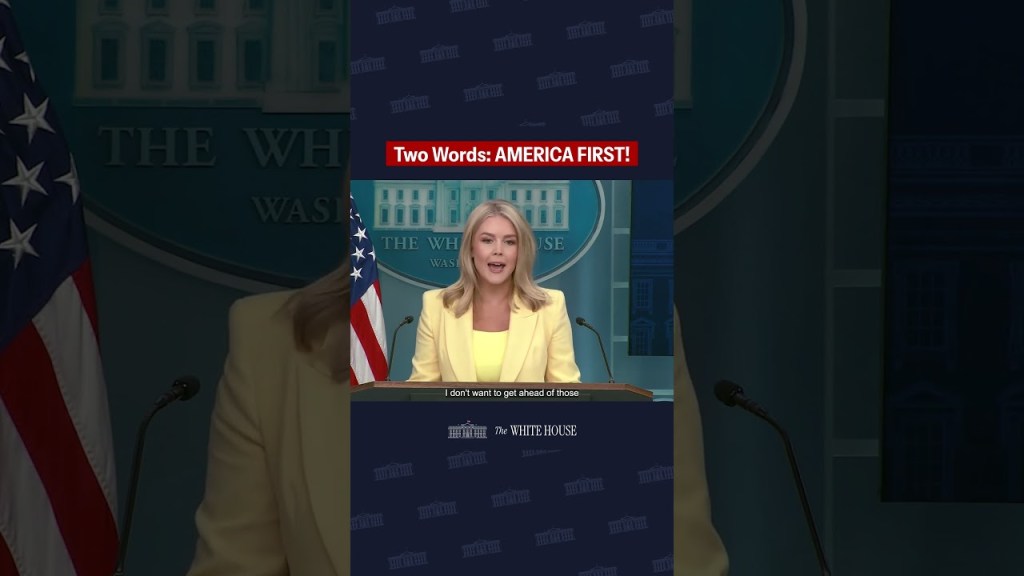 PressSec: “I can summarize POTUS’ foreign policy agenda with two words: America First.”