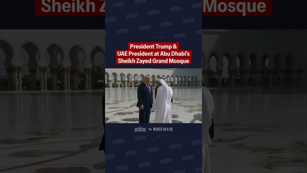 POTUS & UAE President walk through Abu Dhabi’s Sheikh Zayed Grand Mosque.