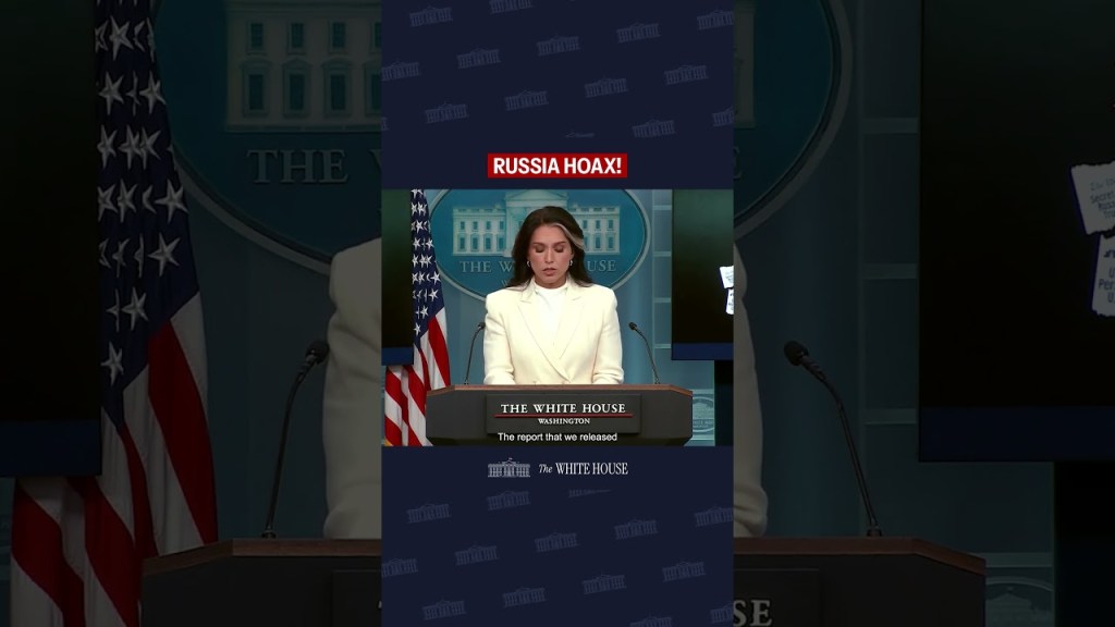 DNI Director Tulsi Gabbard on the Russia Hoax: “There is irrefutable evidence…”